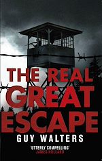 Download this eBook The Real Great Escape