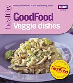 Télécharger le livre :  Good Food: Veggie Dishes