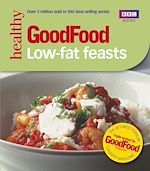Télécharger le livre :  Good Food: Low-fat Feasts
