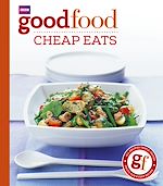 Télécharger le livre :  Good Food: Cheap Eats