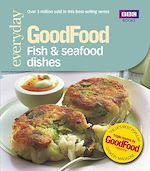 Télécharger le livre :  Good Food: Fish & Seafood Dishes