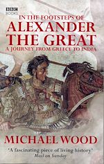 Download this eBook In The Footsteps Of Alexander The Great