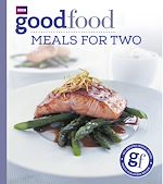 Télécharger le livre :  Good Food: Meals For Two