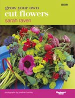 Télécharger le livre :  Grow Your Own Cut Flowers
