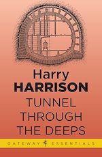 Télécharger le livre :  Tunnel Through the Deeps