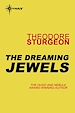 Télécharger le livre :  The Dreaming Jewels