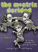 Download this eBook The McAtrix Derided
