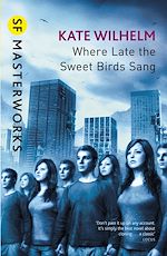 Télécharger le livre :  Where Late The Sweet Birds Sang
