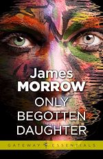 Télécharger le livre :  Only Begotten Daughter