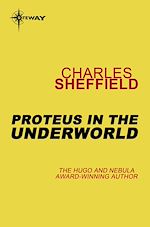 Télécharger le livre :  Proteus in the Underworld
