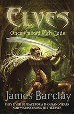 Télécharger le livre :  Elves: Once Walked With Gods