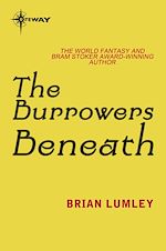 Télécharger le livre :  The Burrowers Beneath