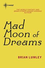 Télécharger le livre :  Mad Moon Of Dreams