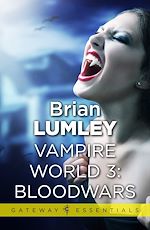 Télécharger le livre :  Vampire World 3: Bloodwars