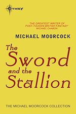 Télécharger le livre :  The Sword and the Stallion