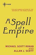 Télécharger le livre :  A Spell of Empire