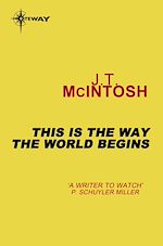 Télécharger le livre :  This is the Way the World Begins