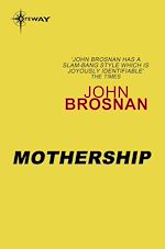 Télécharger le livre :  Mothership