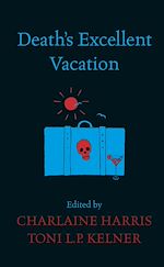Télécharger le livre :  Death's Excellent Vacation