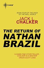 Télécharger le livre :  The Return of Nathan Brazil
