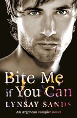 Télécharger le livre :  Bite Me If You Can