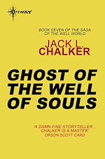 Télécharger le livre :  Ghost of the Well of Souls