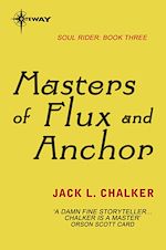 Télécharger le livre :  Masters of Flux and Anchor