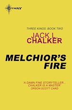 Télécharger le livre :  Melchior's Fire