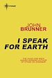 Télécharger le livre :  I Speak for Earth