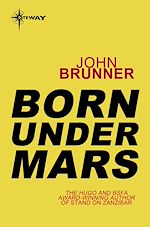 Télécharger le livre :  Born Under Mars