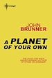 Télécharger le livre :  A Planet of Your Own