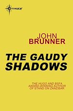 Télécharger le livre :  The Gaudy Shadows