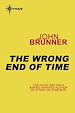 Télécharger le livre :  The Wrong End of Time