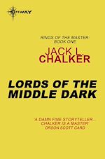 Télécharger le livre :  Lords of the Middle Dark