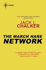 Télécharger le livre :  The March Hare Network