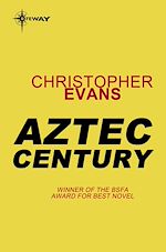 Télécharger le livre :  Aztec Century
