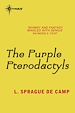 Télécharger le livre :  The Purple Pterodactyls