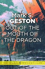 Télécharger le livre :  Out of the Mouth of the Dragon