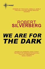 Télécharger le livre :  We Are For the Dark