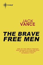 Télécharger le livre :  The Brave Free Men