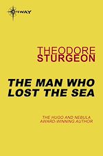 Télécharger le livre :  The Man Who Lost the Sea