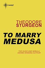 Télécharger le livre :  To Marry Medusa