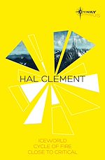 Télécharger le livre :  Hal Clement SF Gateway Omnibus