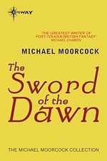 Télécharger le livre :  The Sword of the Dawn