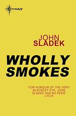 Télécharger le livre :  Wholly Smokes