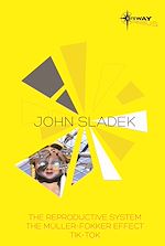 Télécharger le livre :  John Sladek SF Gateway Omnibus