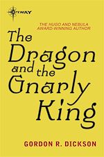 Télécharger le livre :  The Dragon and the Gnarly King
