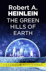 Télécharger le livre :  The Green Hills of Earth