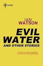 Télécharger le livre :  Evil Water: And Other Stories