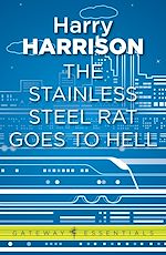 Télécharger le livre :  The Stainless Steel Rat Goes to Hell
